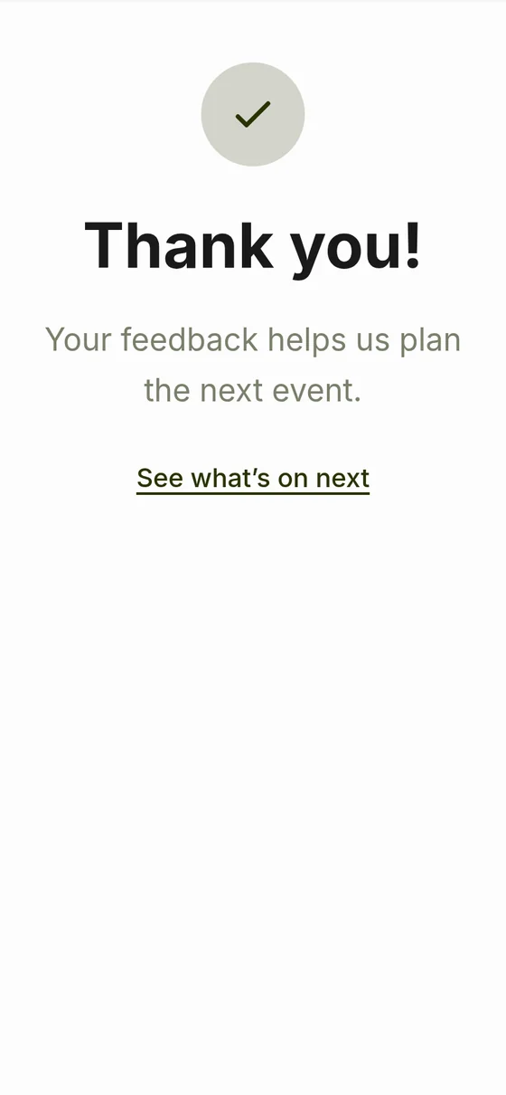 The thank-you screen, with a link to see what’s on next